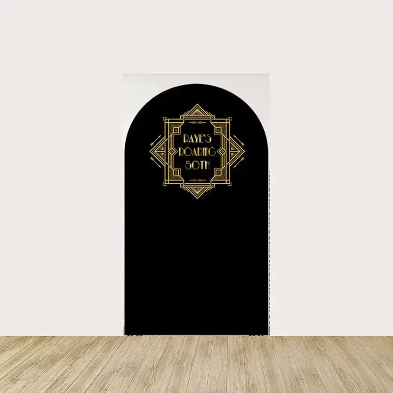 Arch panel with black background and ornate gold Art Deco frame reading “Raye’s Roaring 50th”—ideal for milestone birthdays and vintage celebrations.
